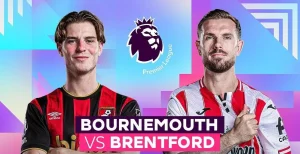 Nhận định Bournemouth vs Brentford: Trận chiến nảy lửa | OK9